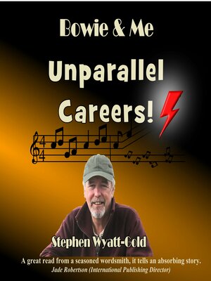 cover image of Unparallel Careers--Bowie & Me